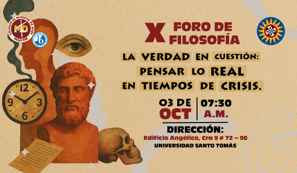 X FORO FILOSÓFICO: LA VERDAD EN CUESTIÓN